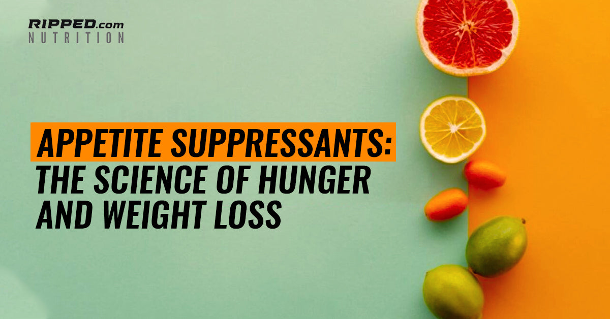 Appetite Suppressants: The Science of Hunger and Weight