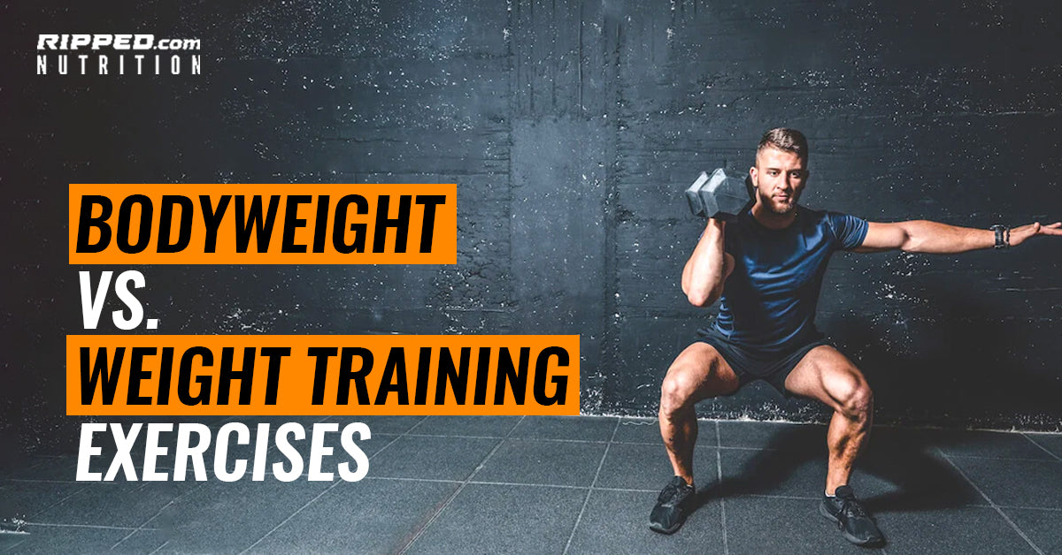 Bodyweight vs. Weight Training Exercises