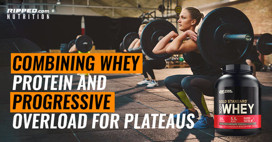 Combining Whey Protein and Progressive Overload for Plateaus
