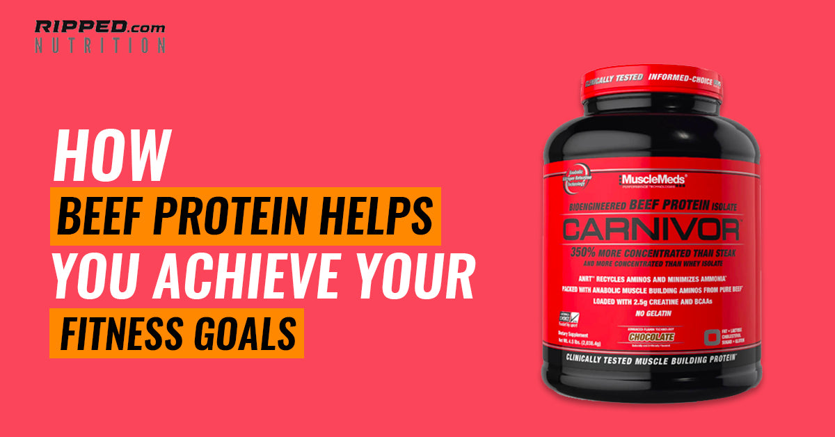 How Beef Protein Helps You Achieve Your Fitness Goals