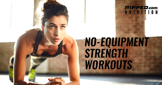 No-Equipment Strength Workouts