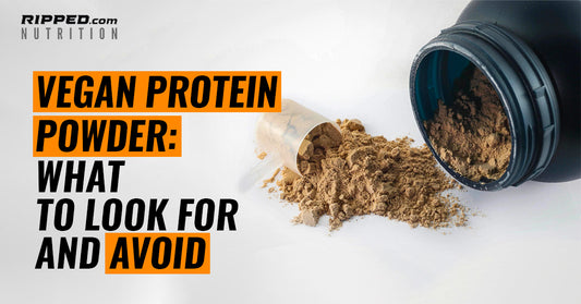 Vegan Protein Powder: What to Look for and Avoid